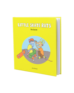 LITTLE SKATE RATS BOOK - THE SECRET