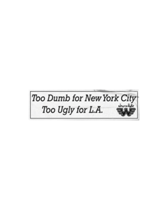 CHOC TOO DUMB 6" DECAL